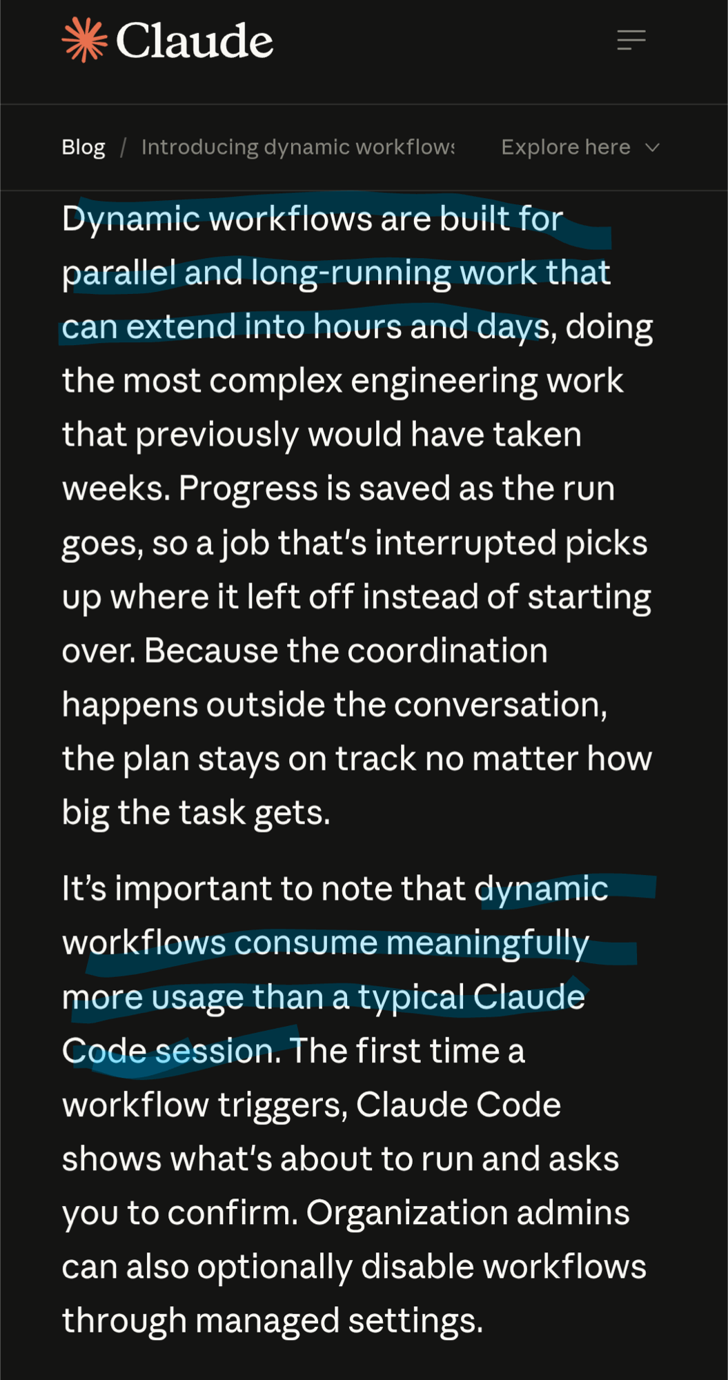 A screenshot of Anthropic's dynamic workflows announcement, two passages highlighted. The first: "Dynamic workflows are built for parallel and long-running work that can extend into hours and days." The second: "dynamic workflows consume meaningfully more usage than a typical Claude Code session."